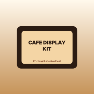 Cafe Display Kit - LTL Test